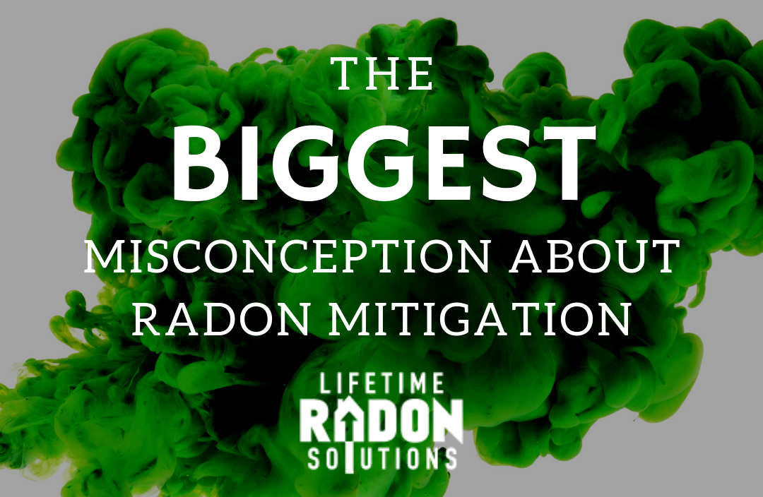 Radon remediation misconception